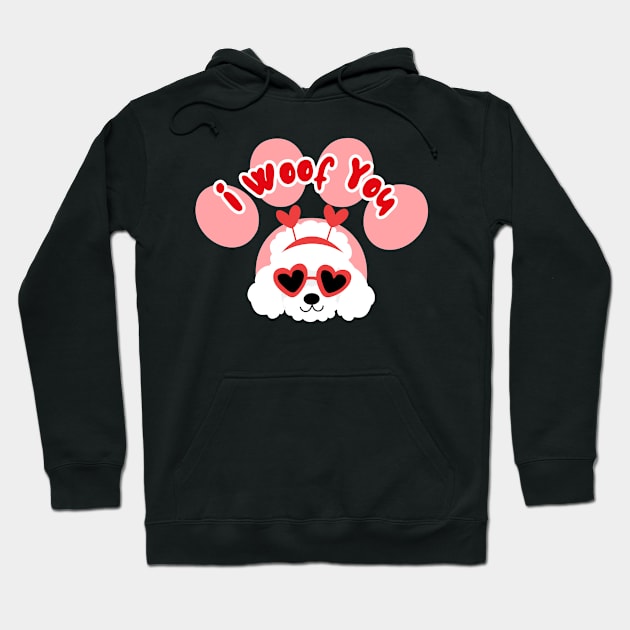 I Woof You Funny Poodle Dog Valentines Day Hoodie by Illustradise